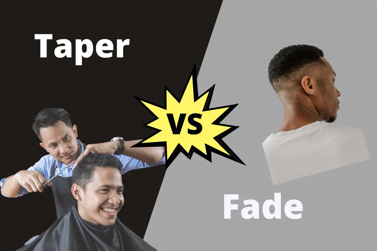 Taper vs Fade