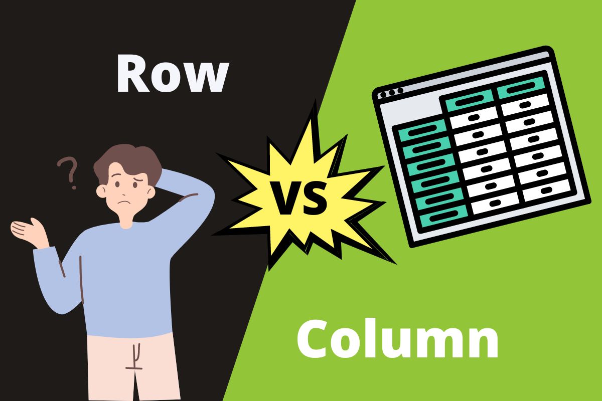 Row vs Column