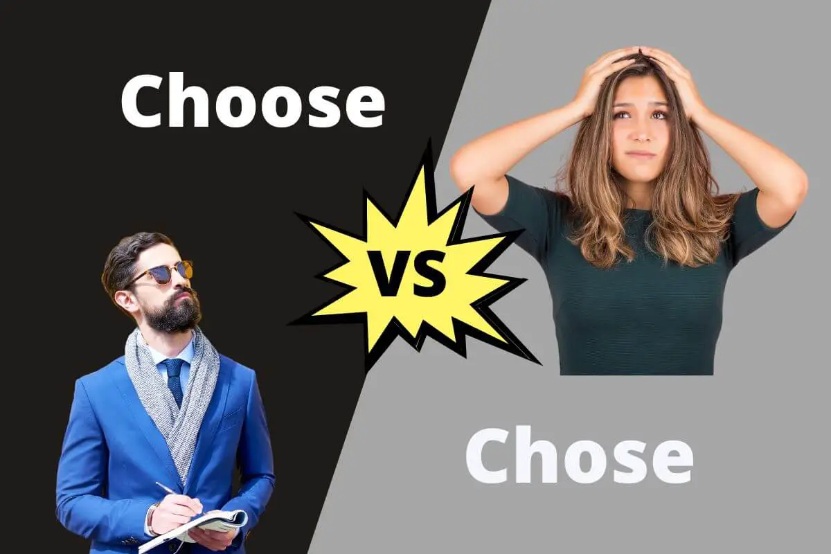 Choose vs Chose